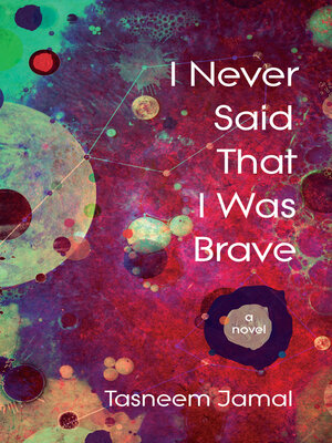 cover image of I Never Said That I Was Brave